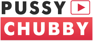 Chubby Pussy Porn